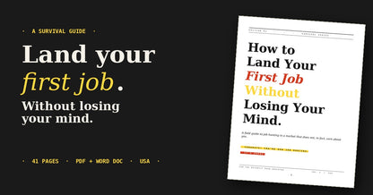 How to Land Your First Job (Without Losing Your Mind)